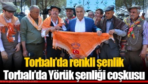 Torbalı’da Yörük şenliği coşkusu