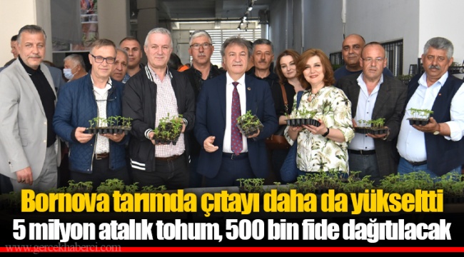 5 milyon atalık tohum, 500 bin fide dağıtılacak