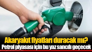 Akaryakıt fiyatları duracak mı? Petrol piyasası için bu yaz sancılı geçecek