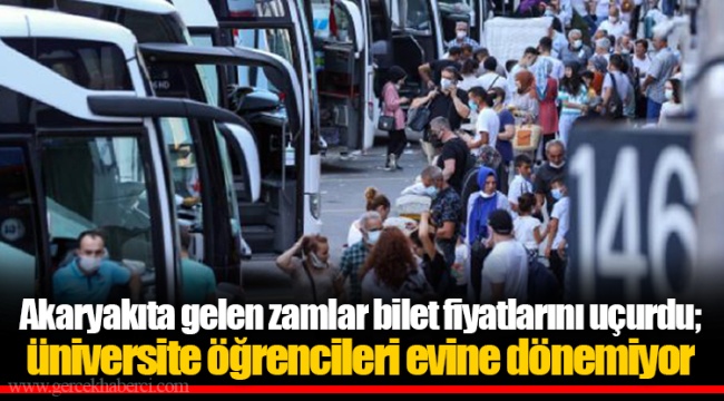 Akaryakıta gelen zamlar bilet fiyatlarını uçurdu; üniversite öğrencileri evine dönemiyor
