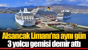 Alsancak Limanı’na aynı gün 3 yolcu gemisi demir attı