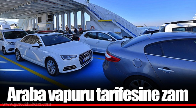 Araba vapuru tarifesine zam