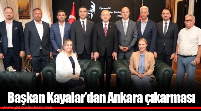 Başkan Kayalar'dan Ankara çıkarması