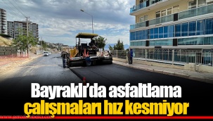 Bayraklı’da asfaltlama çalışmaları hız kesmiyor