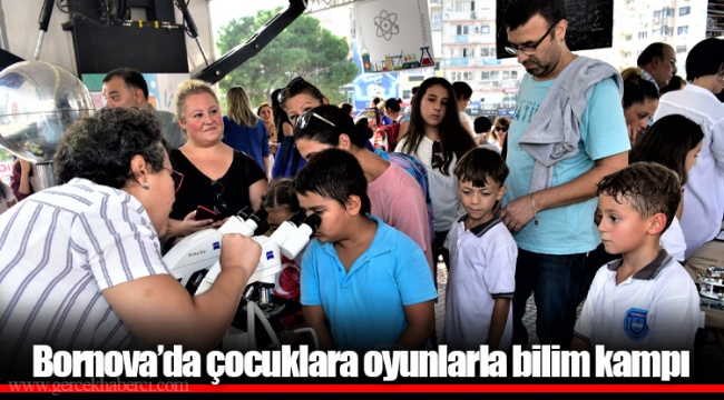 Bornova’da çocuklara oyunlarla bilim kampı