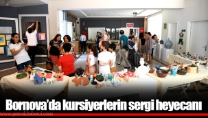 Bornova’da kursiyerlerin sergi heyecanı