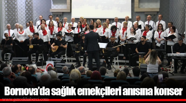 Bornova’da sağlık emekçileri anısına konser