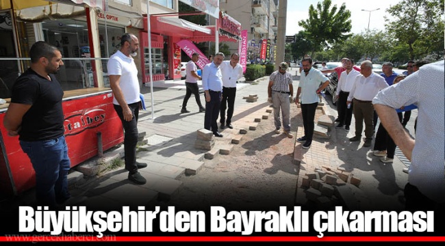 Büyükşehir’den Bayraklı çıkarması