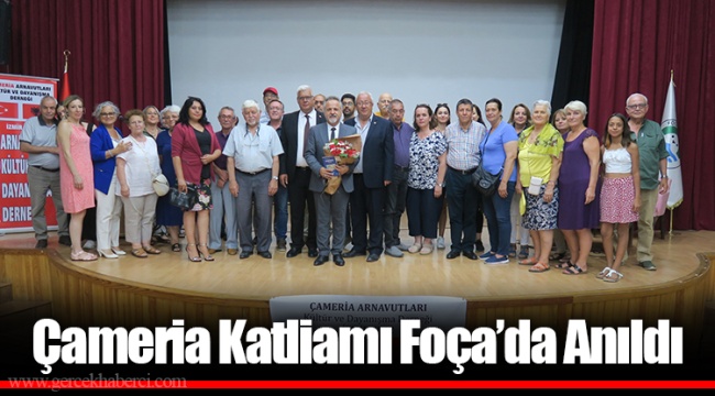 Çameria Katliamı Foça’da Anıldı