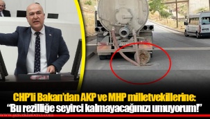 CHP’li Bakan’dan AKP ve MHP milletvekillerine: “Bu rezilliğe seyirci kalmayacağınızı umuyorum!”