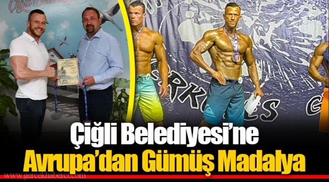 Çiğli Belediyesi’ne Avrupa’dan Gümüş Madalya