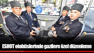 ESHOT otobüslerinde gazilere özel düzenleme