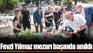 Fevzi Yılmaz mezarı başında anıldı