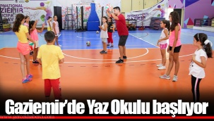 Gaziemir’de Yaz Okulu başlıyor
