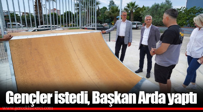 Gençler istedi, Başkan Arda yaptı