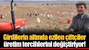 Girdilerin altında ezilen çiftçiler üretim tercihlerini değiştiriyor!