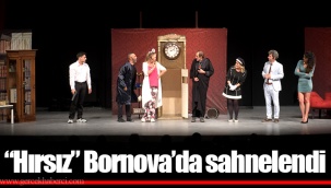 “Hırsız” Bornova’da sahnelendi