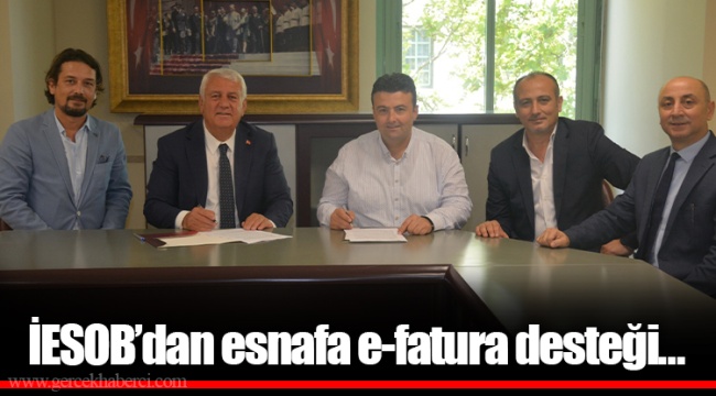 İESOB’dan esnafa e-fatura desteği…