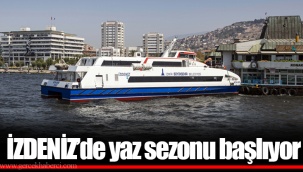 İZDENİZ’de yaz sezonu başlıyor