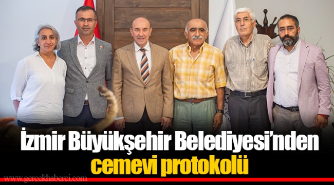 İzmir Büyükşehir Belediyesi’nden cemevi protokolü