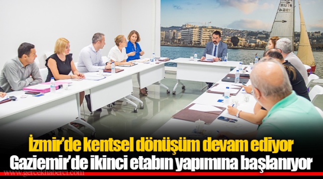 İzmir’de kentsel dönüşüm devam ediyor