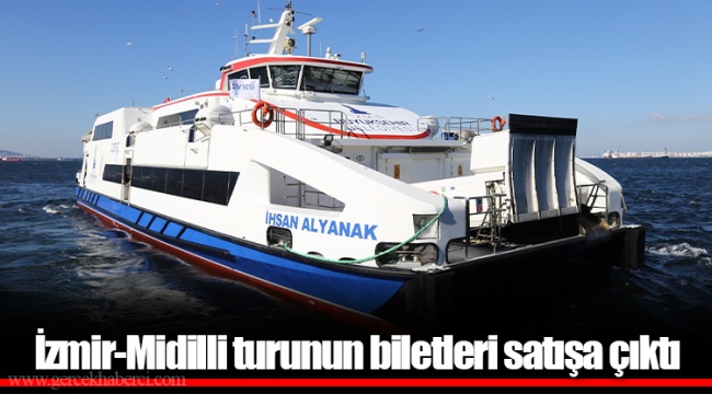 İzmir-Midilli turunun biletleri satışa çıktı