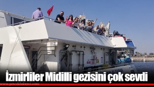İzmirliler Midilli gezisini çok sevdi