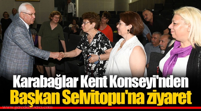 Karabağlar Kent Konseyi'nden Başkan Selvitopu'na ziyaret
