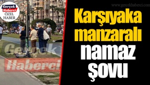 Karşıyaka manzaralı namaz şovu