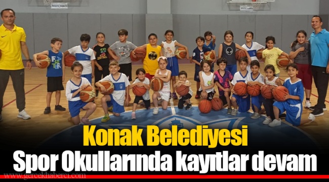 Konak Belediyesi Spor Okullarında kayıtlar devam