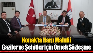 Konak'ta Harp Malulü Gaziler ve Şehitler İçin Örnek Sözleşme