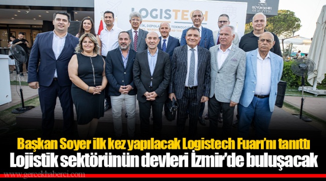 Lojistik sektörünün devleri İzmir’de buluşacak