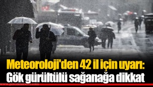 Meteoroloji'den 42 il için uyarı: Gök gürültülü sağanağa dikkat