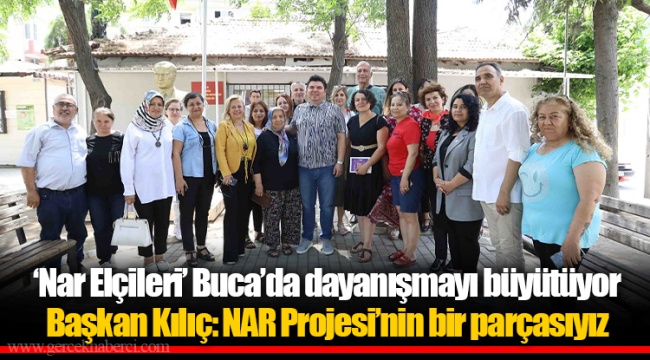 ‘Nar Elçileri’ Buca’da dayanışmayı büyütüyor