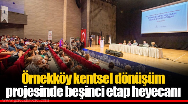 Örnekköy kentsel dönüşüm projesinde beşinci etap heyecanı