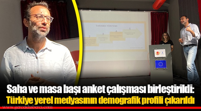 Saha ve masa başı anket çalışması birleştirildi: Türkiye yerel medyasının demografik profili çıkarıldı