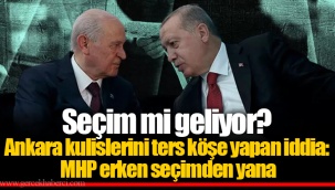 Seçim mi geliyor? Ankara kulislerini ters köşe yapan iddia: MHP erken seçimden yana