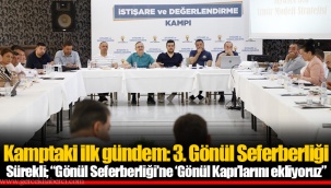 Sürekli; “Gönül Seferberliği’ne ‘Gönül Kapı’larını ekliyoruz”