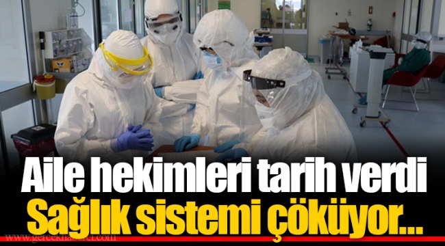 Aile hekimleri tarih verdi  Sağlık sistemi çöküyor...