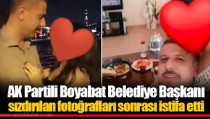 AK Partili Boyabat Belediye Başkanı sızdırılan fotoğrafları sonrası istifa etti