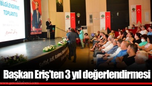 Başkan Eriş’ten 3 yıl değerlendirmesi