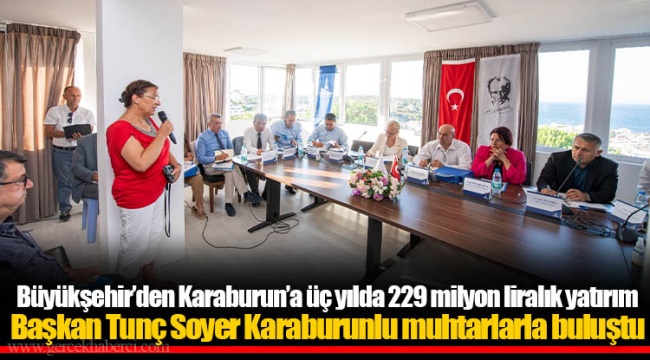 Başkan Tunç Soyer Karaburunlu muhtarlarla buluştu