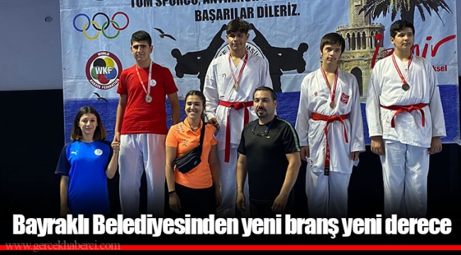 Bayraklı Belediyesinden yeni branş yeni derece