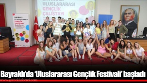 Bayraklı’da ‘Uluslararası Gençlik Festivali’ başladı