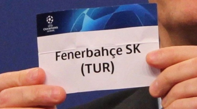 Fenerbahçe'nin Şampiyonlar Ligi'ndeki rakibi belli oldu