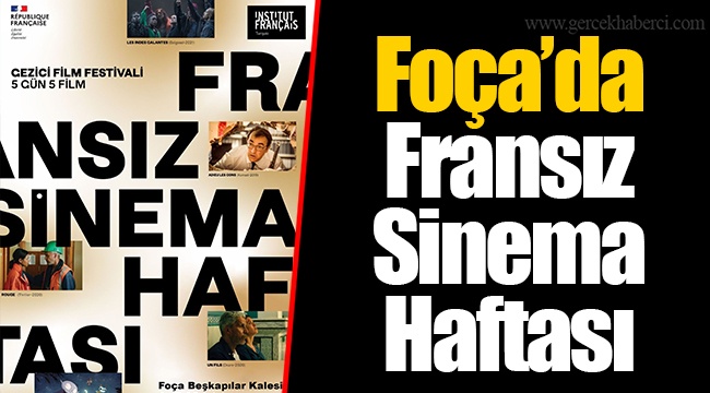 Foça’da Fransız Sinema Haftası