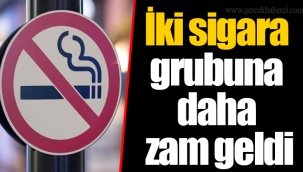 İki sigara grubuna daha zam geldi