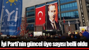 İyi Parti'nin güncel üye sayısı belli oldu