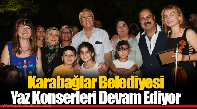 Karabağlar Belediyesi Yaz Konserleri Devam Ediyor