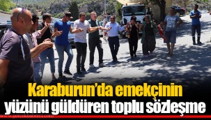 Karaburun’da emekçinin yüzünü güldüren toplu sözleşme